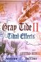 [Gray Tide In The East 02] • Tidal Effects